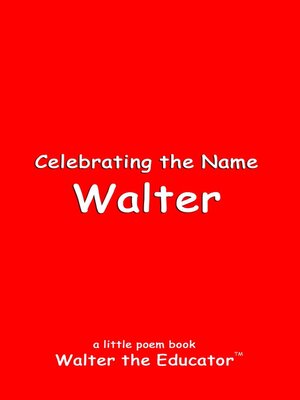 cover image of Celebrating the Name Walter